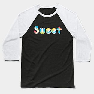 Sweet Baseball T-Shirt